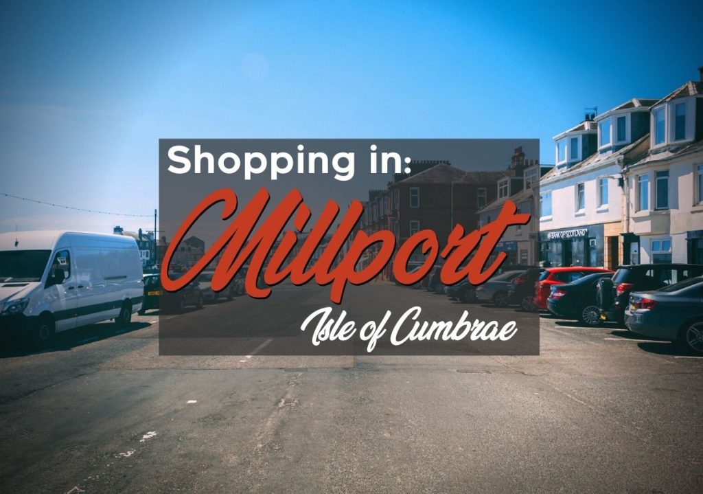 Shops in Millport, Isle of Cumbrae
